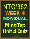 NTC/362 Mindtap Unit 4 Quiz